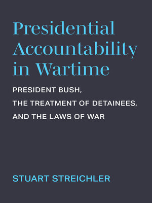 cover image of Presidential Accountability in Wartime